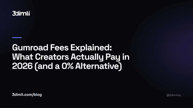 Cover Image for Gumroad Fees Explained: What Creators Actually Pay in 2026 (and a 0% Alternative)
