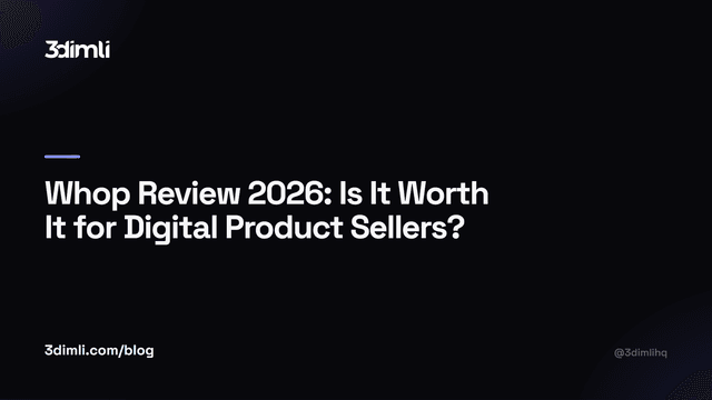 Cover Image for Whop Review 2026: Is It Worth It for Digital Product Sellers?