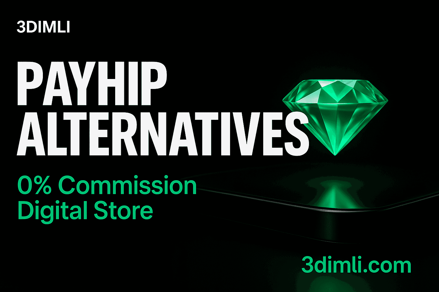 Cover Image for 6 Best Payhip Alternatives for Selling Digital Products in 2026