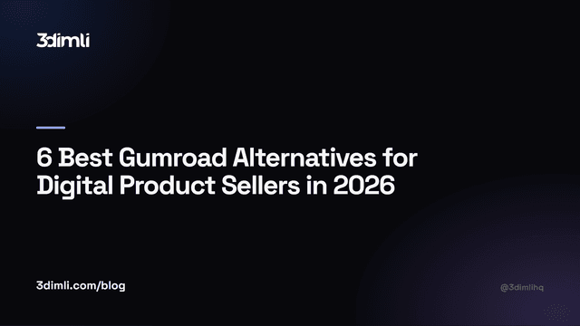 Cover Image for 6 Best Gumroad Alternatives for Digital Product Sellers in 2026