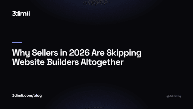 Cover Image for Why Sellers in 2026 Are Skipping Website Builders Altogether