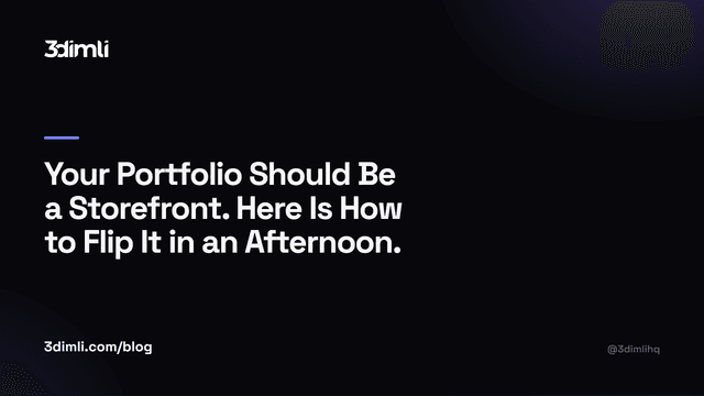 Cover Image for Your Portfolio Should Be a Storefront. Here Is How to Flip It in an Afternoon.