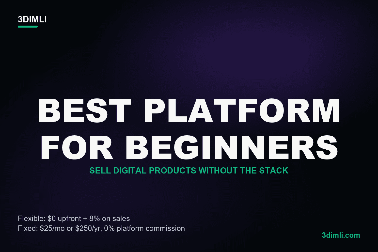 Cover Image for Best Platform to Sell Digital Products for Beginners: What Actually Matters