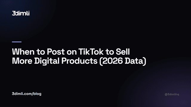 Cover Image for When to Post on TikTok to Sell More Digital Products (2026 Data)