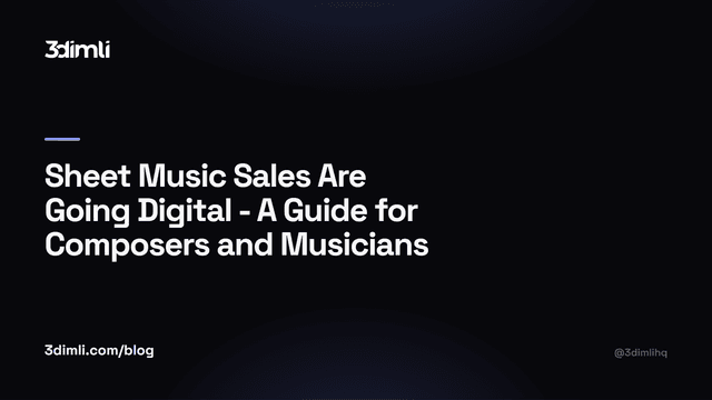 Cover Image for Sheet Music Sales Are Going Digital - A Guide for Composers and Musicians