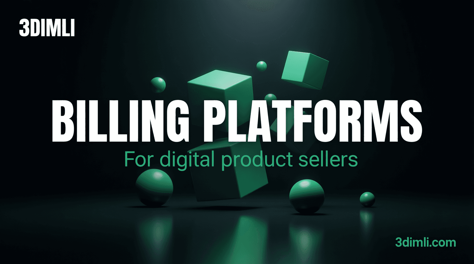 Cover Image for Best Billing Platforms for Digital Product Sellers in 2026
