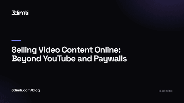 Cover Image for Selling Video Content Online: Beyond YouTube and Paywalls