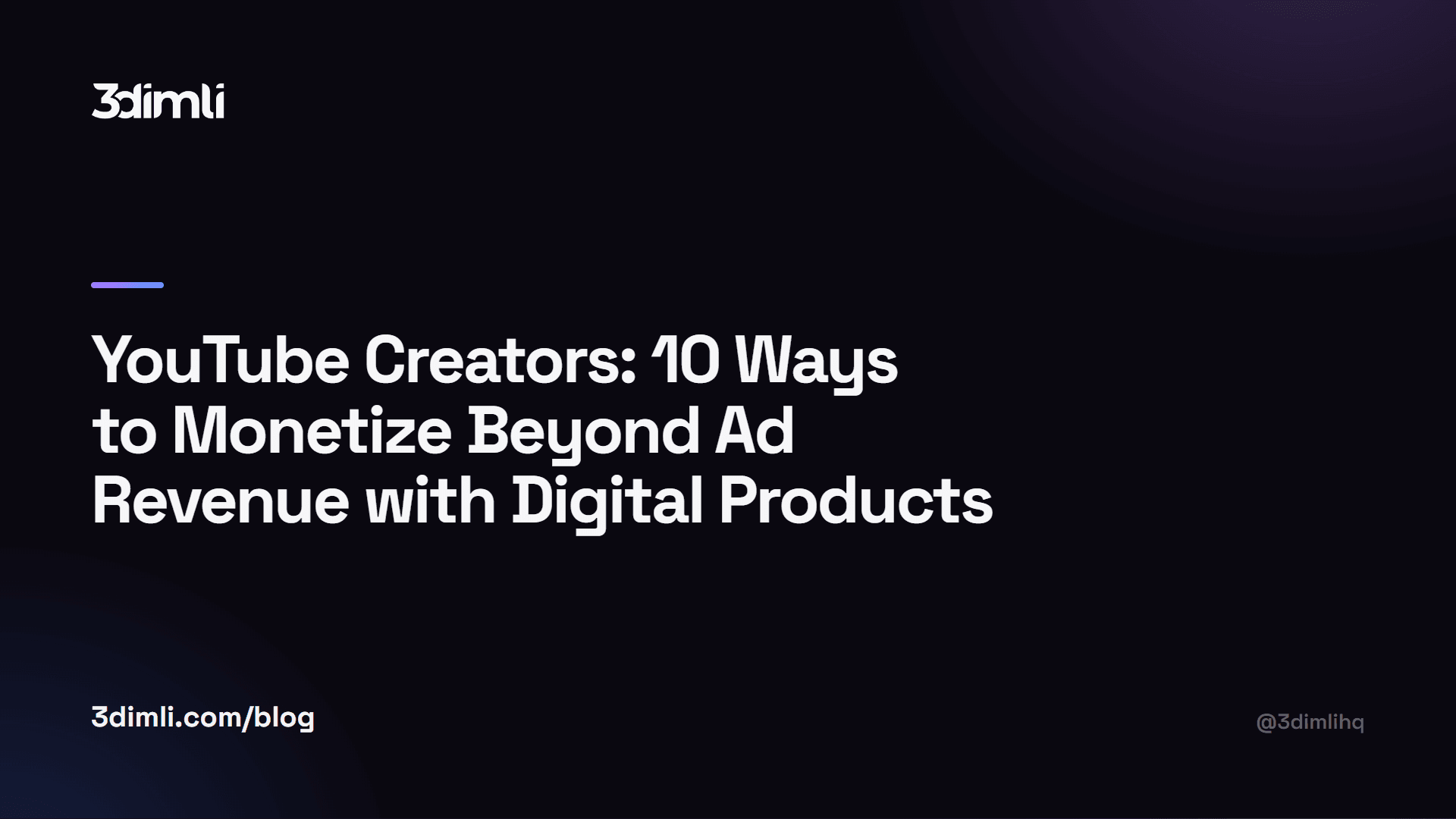 Cover Image for YouTube Creators: 10 Ways to Monetize Beyond Ad Revenue with Digital Products