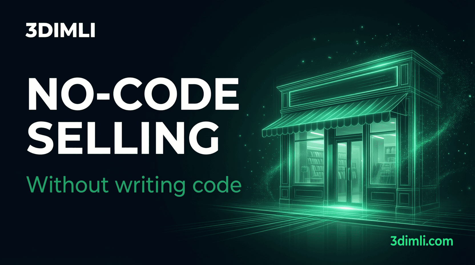 Cover Image for How to Sell Digital Products Without Writing a Single Line of Code in 2026