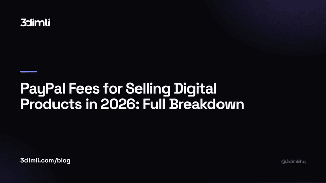 Cover Image for PayPal Fees for Selling Digital Products in 2026: Full Breakdown