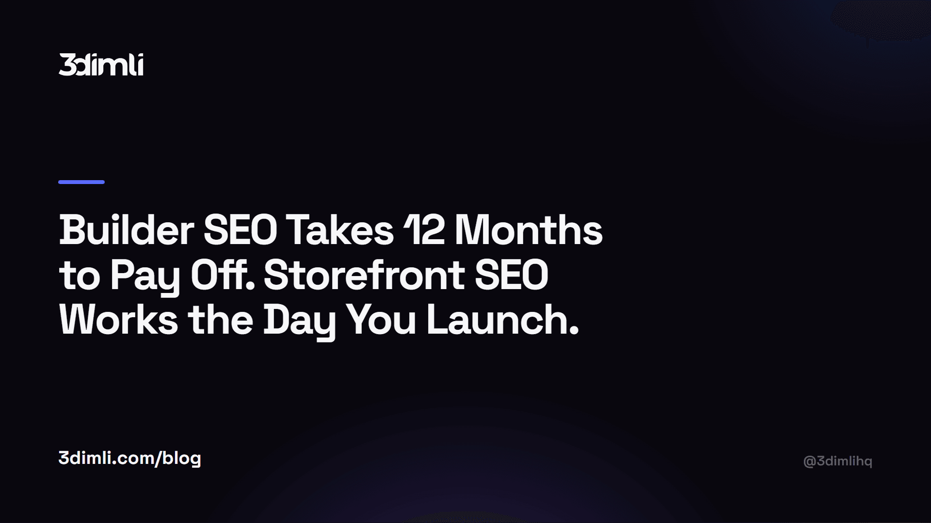 Cover Image for Builder SEO Takes 12 Months to Pay Off. Storefront SEO Works the Day You Launch.