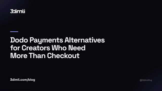 Cover Image for Dodo Payments Alternatives for Creators Who Need More Than Checkout