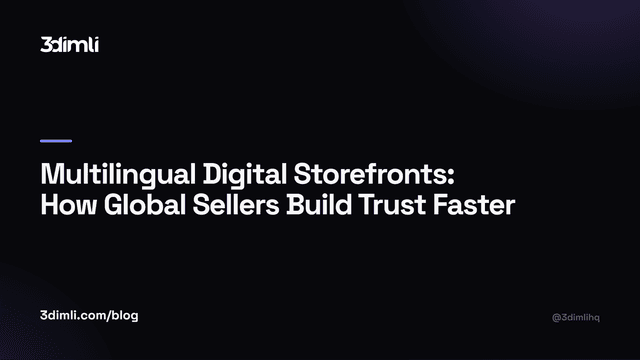 Cover Image for Multilingual Digital Storefronts: How Global Sellers Build Trust Faster