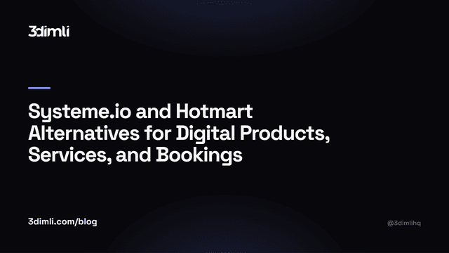 Cover Image for Systeme.io and Hotmart Alternatives for Digital Products, Services, and Bookings