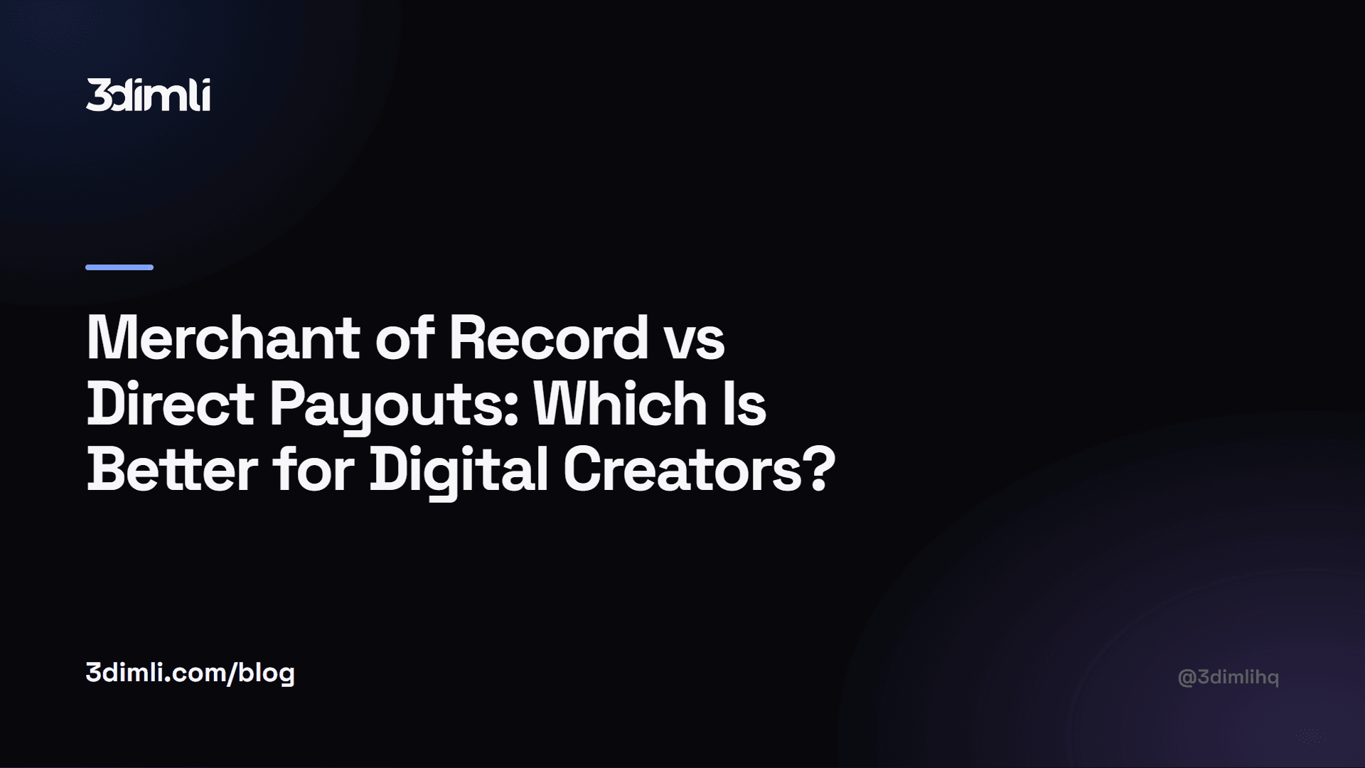Cover Image for Merchant of Record vs Direct Payouts: Which Is Better for Digital Creators?