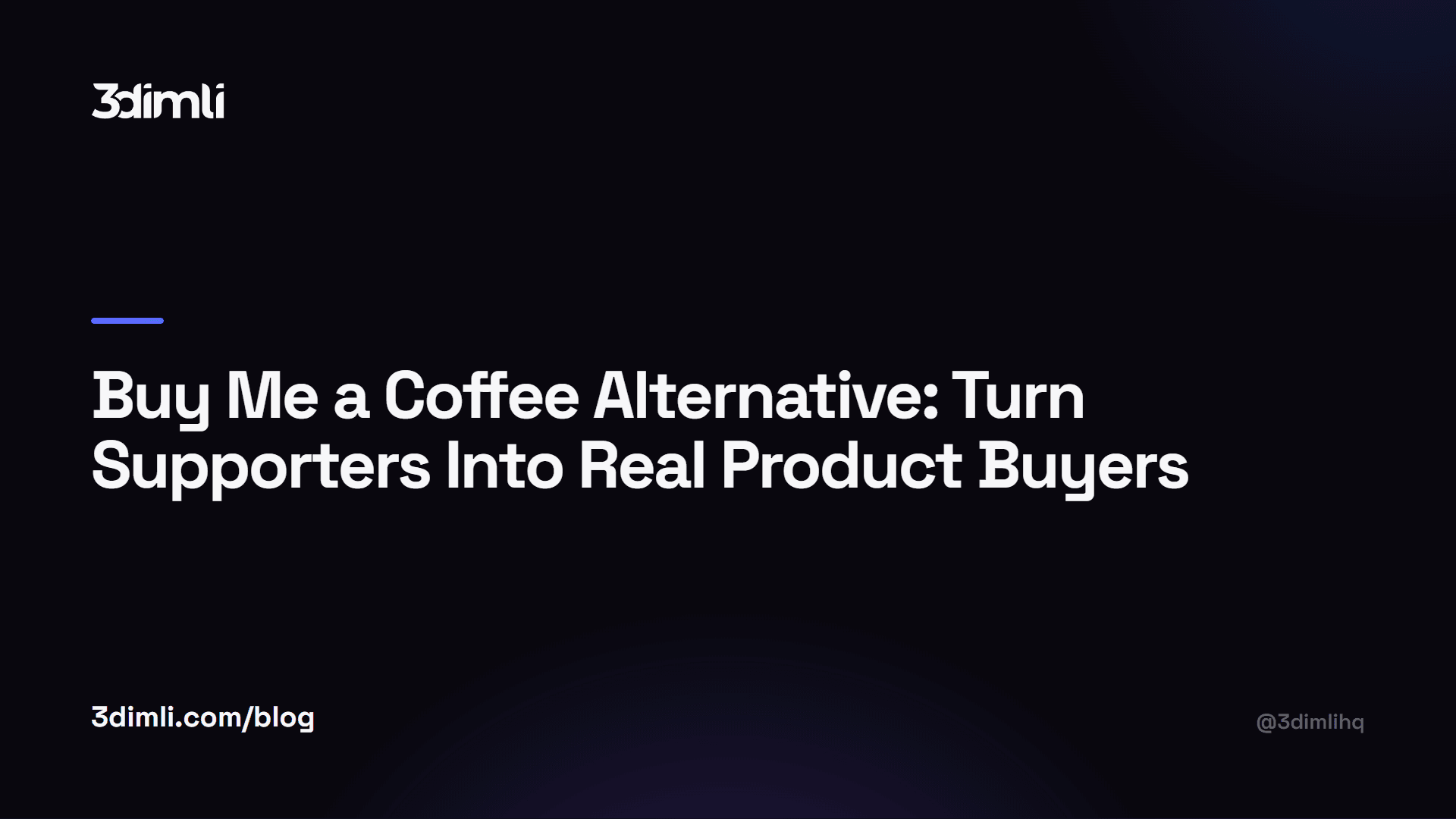 Cover Image for Buy Me a Coffee Alternative: Turn Supporters Into Real Product Buyers