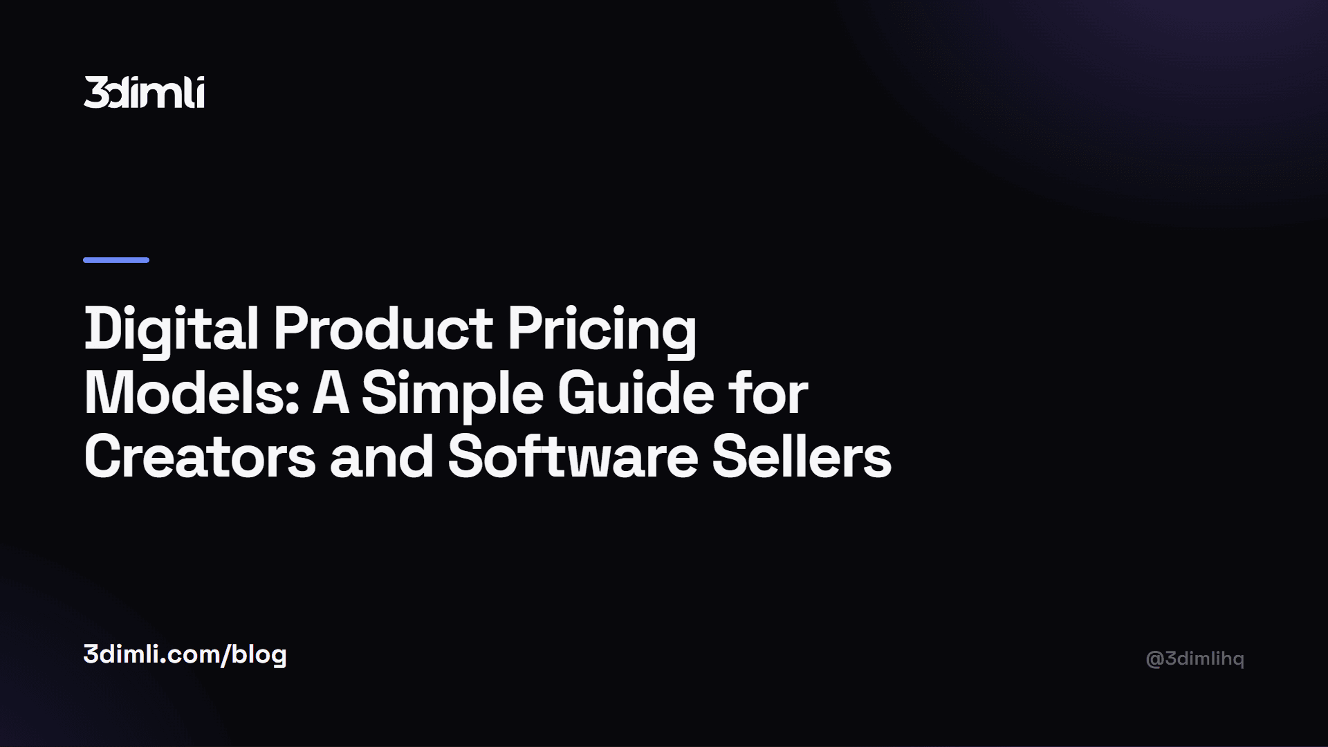 Cover Image for Digital Product Pricing Models: A Simple Guide for Creators and Software Sellers