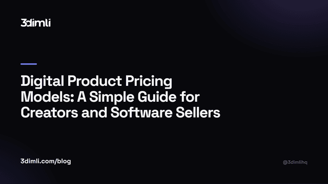 Cover Image for Digital Product Pricing Models: A Simple Guide for Creators and Software Sellers