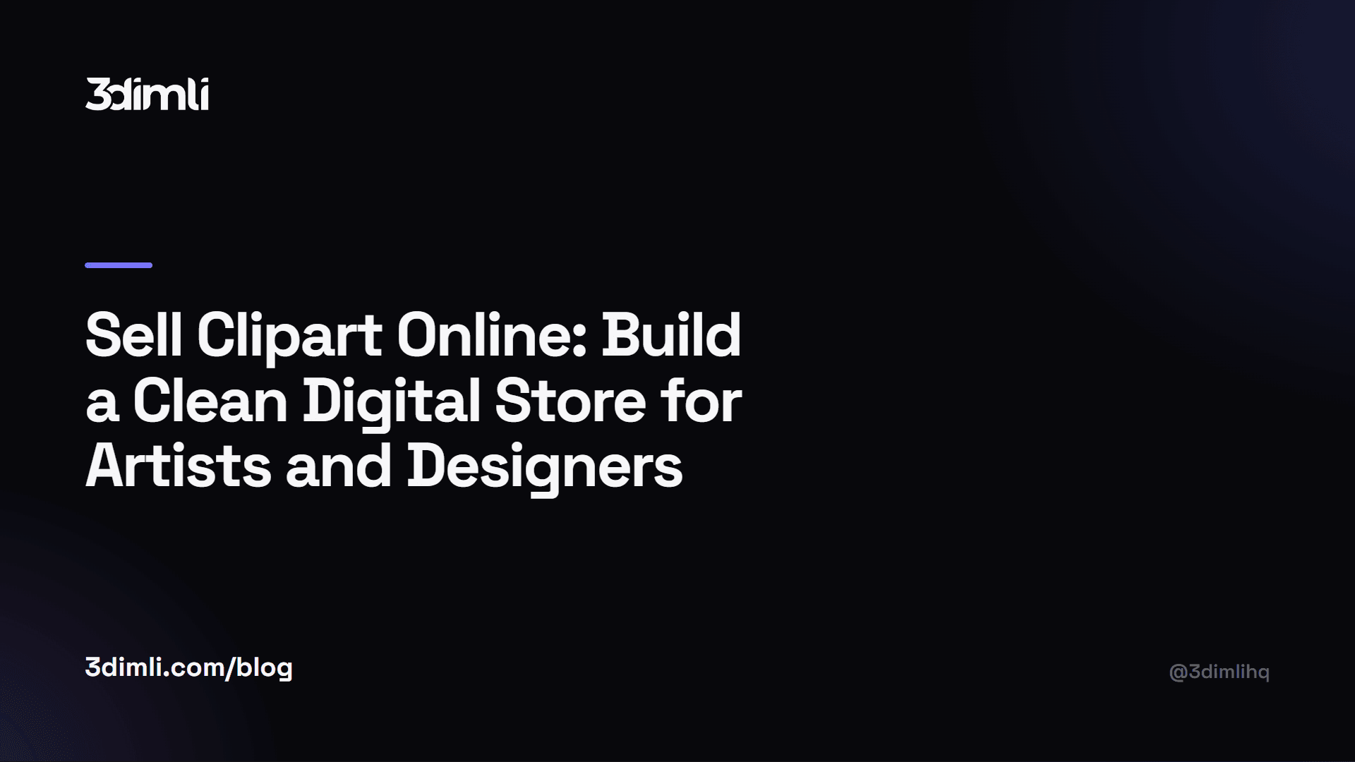 Cover Image for Sell Clipart Online: Build a Clean Digital Store for Artists and Designers