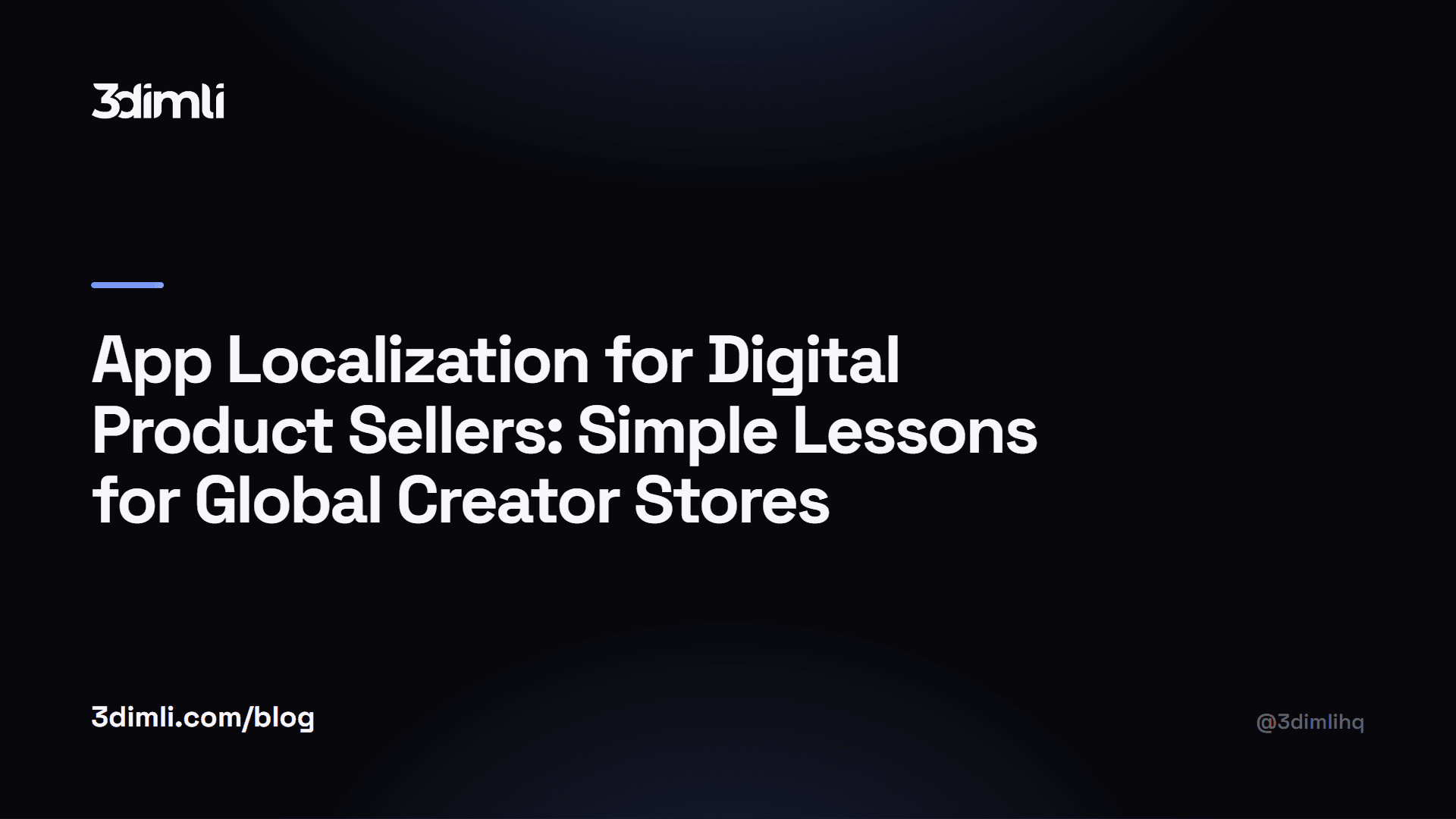 Cover Image for App Localization for Digital Product Sellers: Simple Lessons for Global Creator Stores