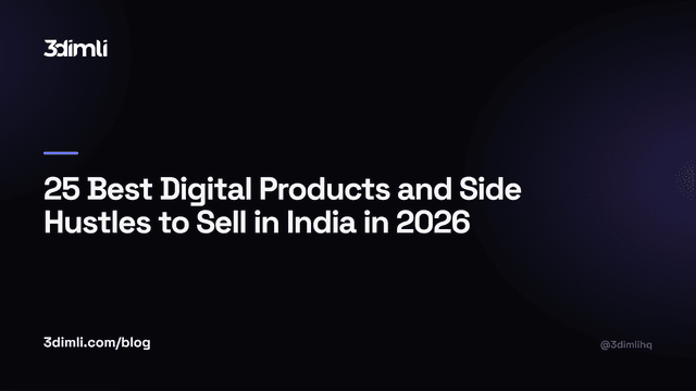 Cover Image for 25 Best Digital Products and Side Hustles to Sell in India in 2026