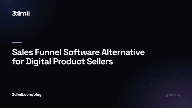 Cover Image for Sales Funnel Software Alternative for Digital Product Sellers