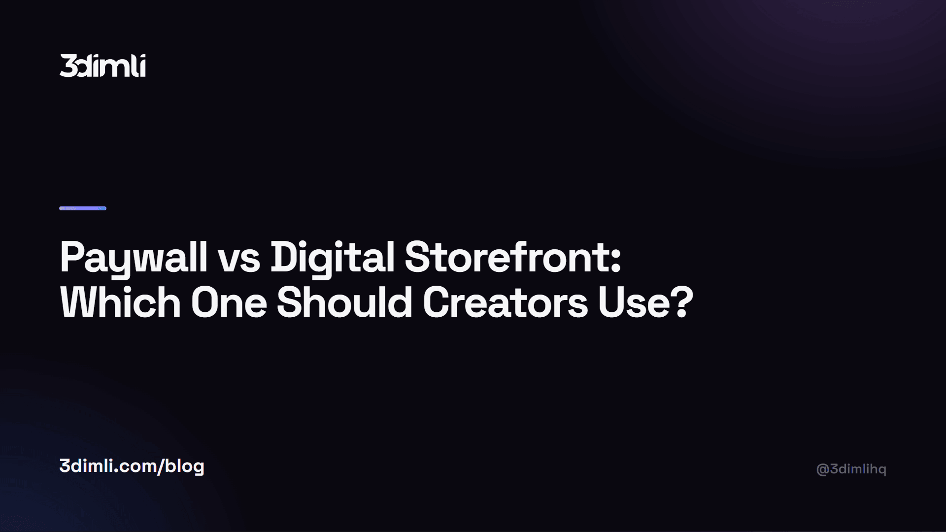 Cover Image for Paywall vs Digital Storefront: Which One Should Creators Use?