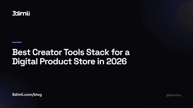 Cover Image for Best Creator Tools Stack for a Digital Product Store in 2026