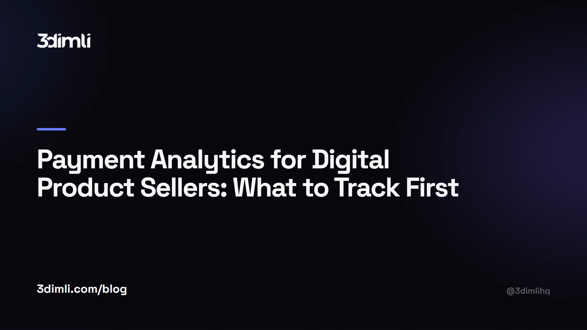 Cover Image for Payment Analytics for Digital Product Sellers: What to Track First
