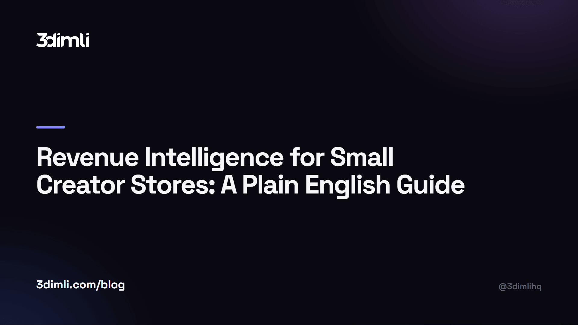 Cover Image for Revenue Intelligence for Small Creator Stores: A Plain English Guide