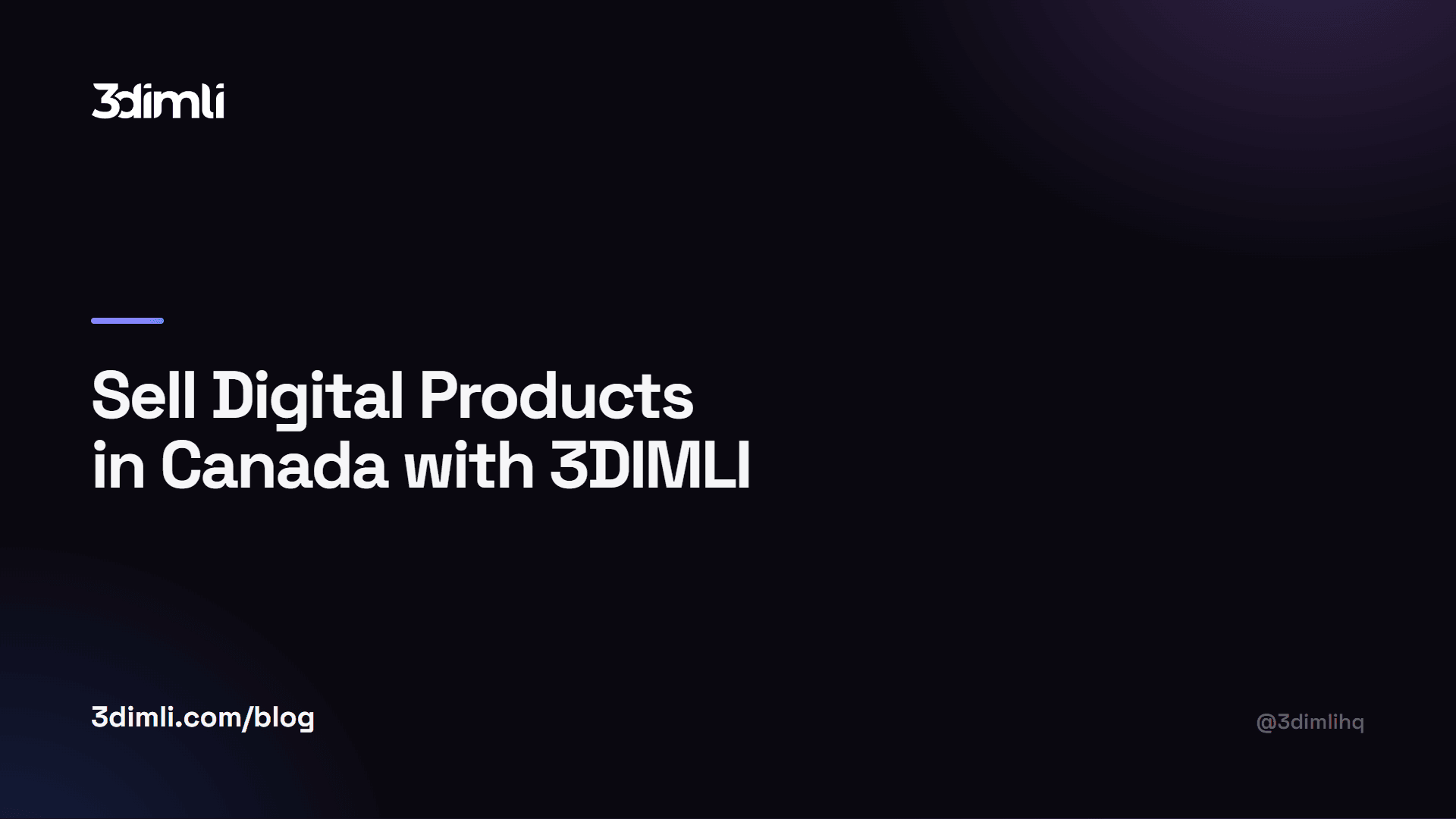 Cover Image for Sell Digital Products in Canada with 3DIMLI