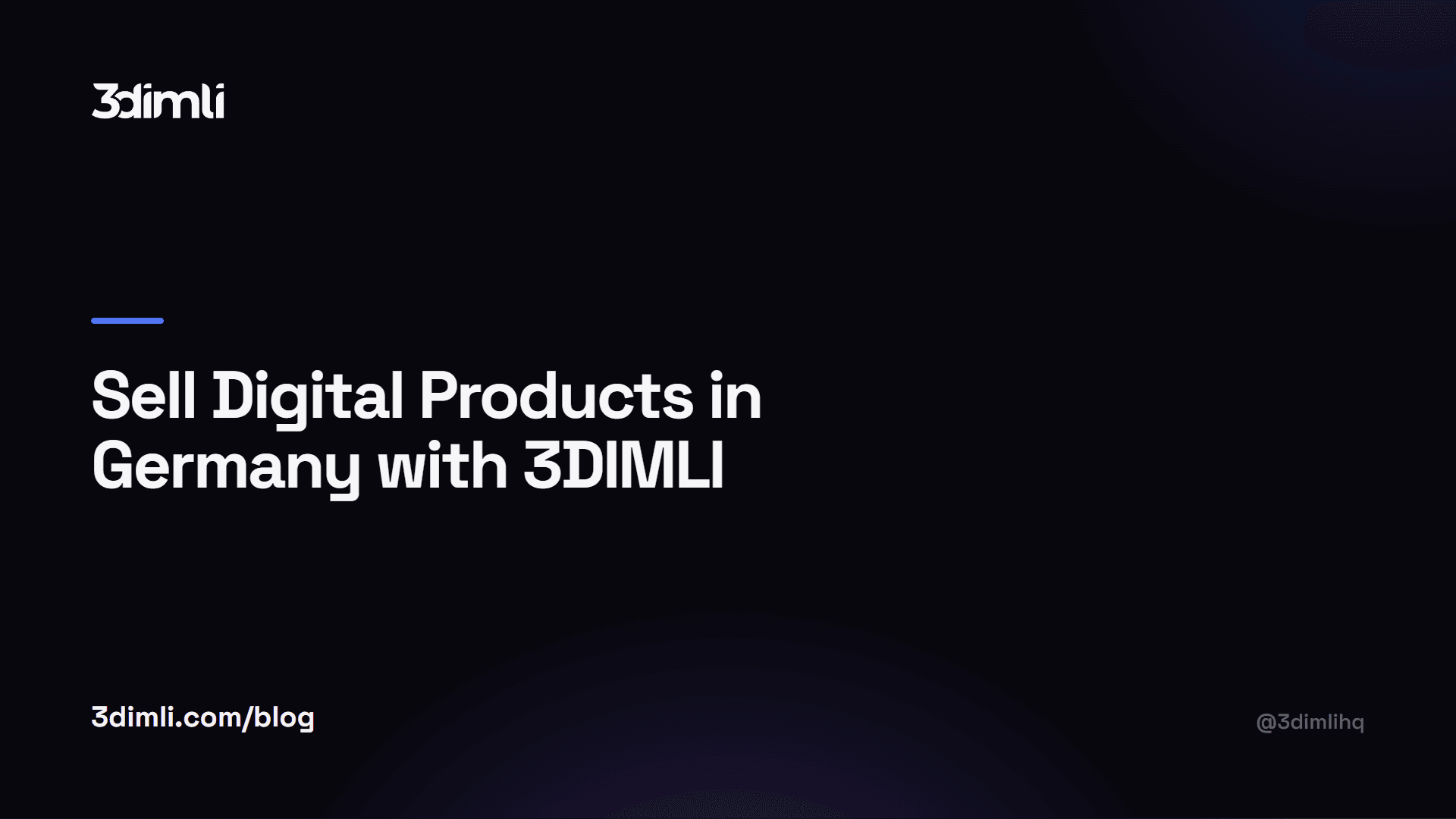 Cover Image for Sell Digital Products in Germany with 3DIMLI