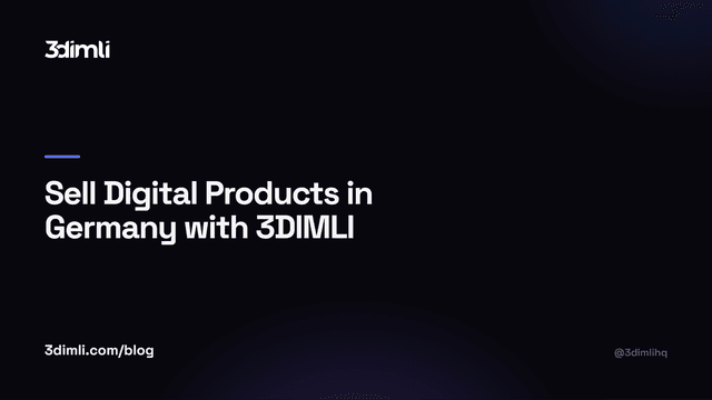 Cover Image for Sell Digital Products in Germany with 3DIMLI