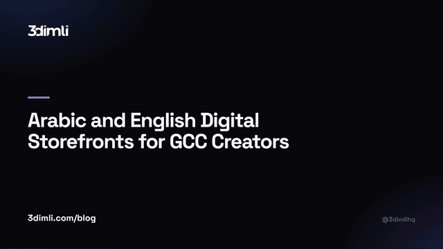 Cover Image for Arabic and English Digital Storefronts for GCC Creators