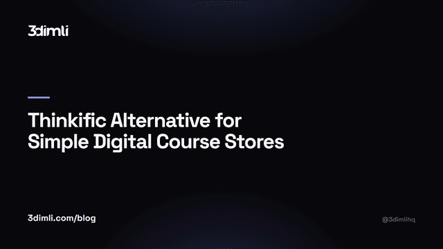 Cover Image for Thinkific Alternative for Simple Digital Course Stores