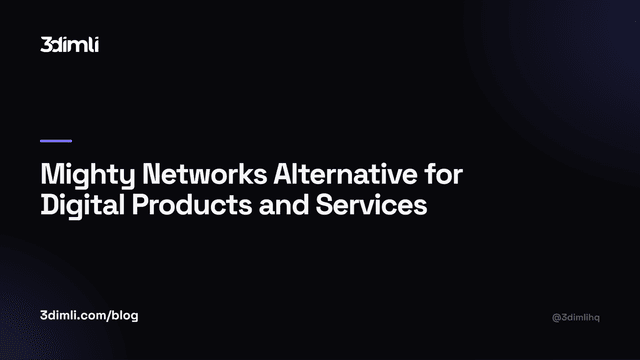 Cover Image for Mighty Networks Alternative for Digital Products and Services