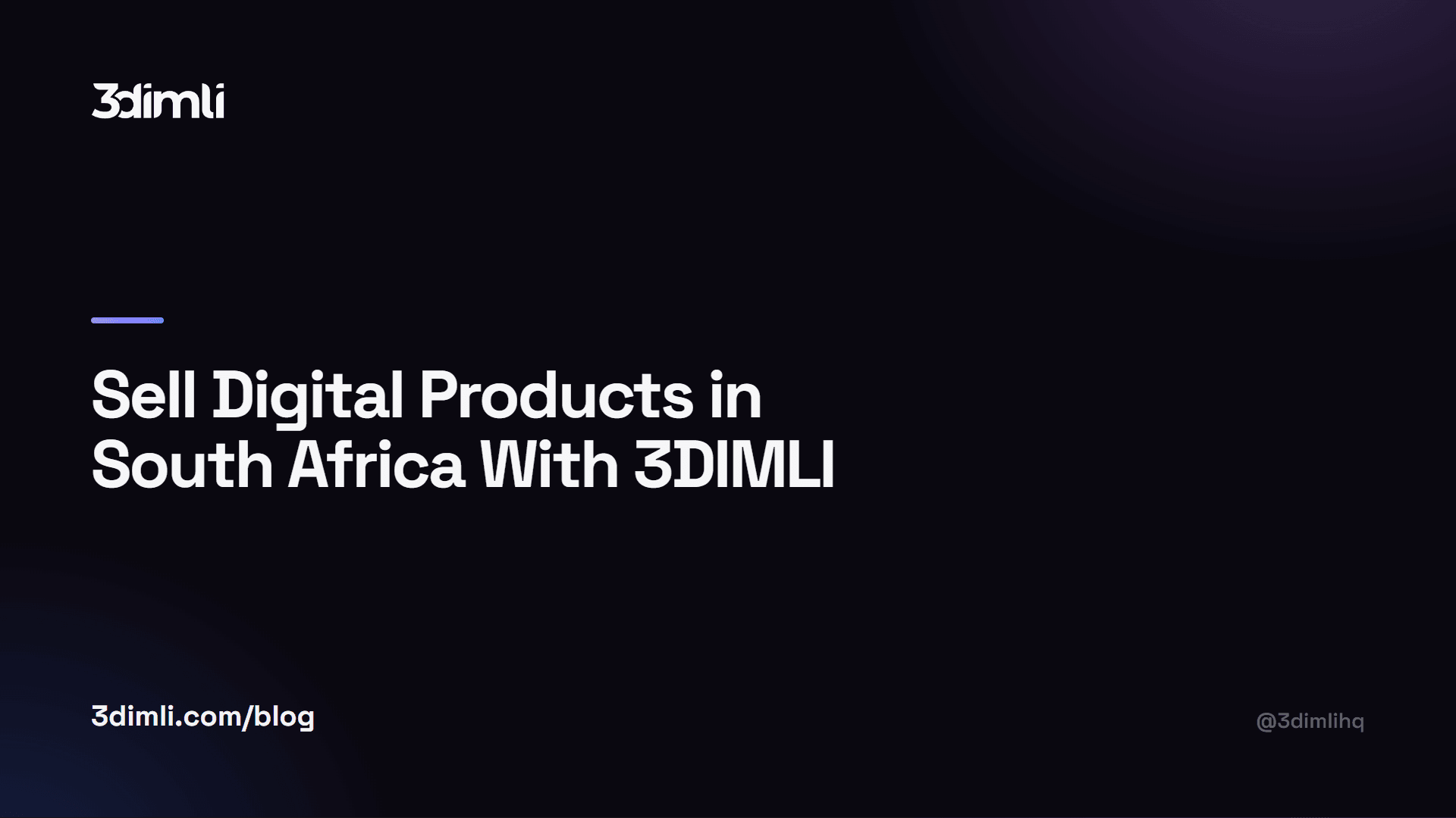 Cover Image for Sell Digital Products in South Africa With 3DIMLI