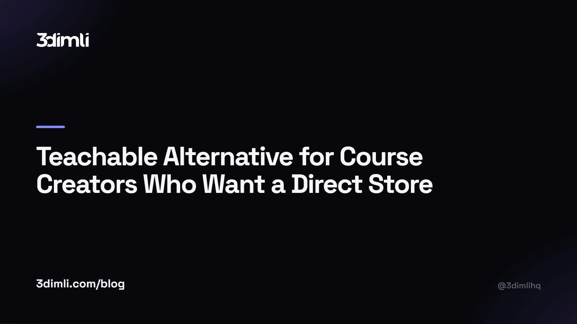 Cover Image for Teachable Alternative for Course Creators Who Want a Direct Store