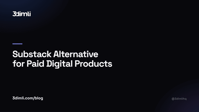 Cover Image for Substack Alternative for Paid Digital Products