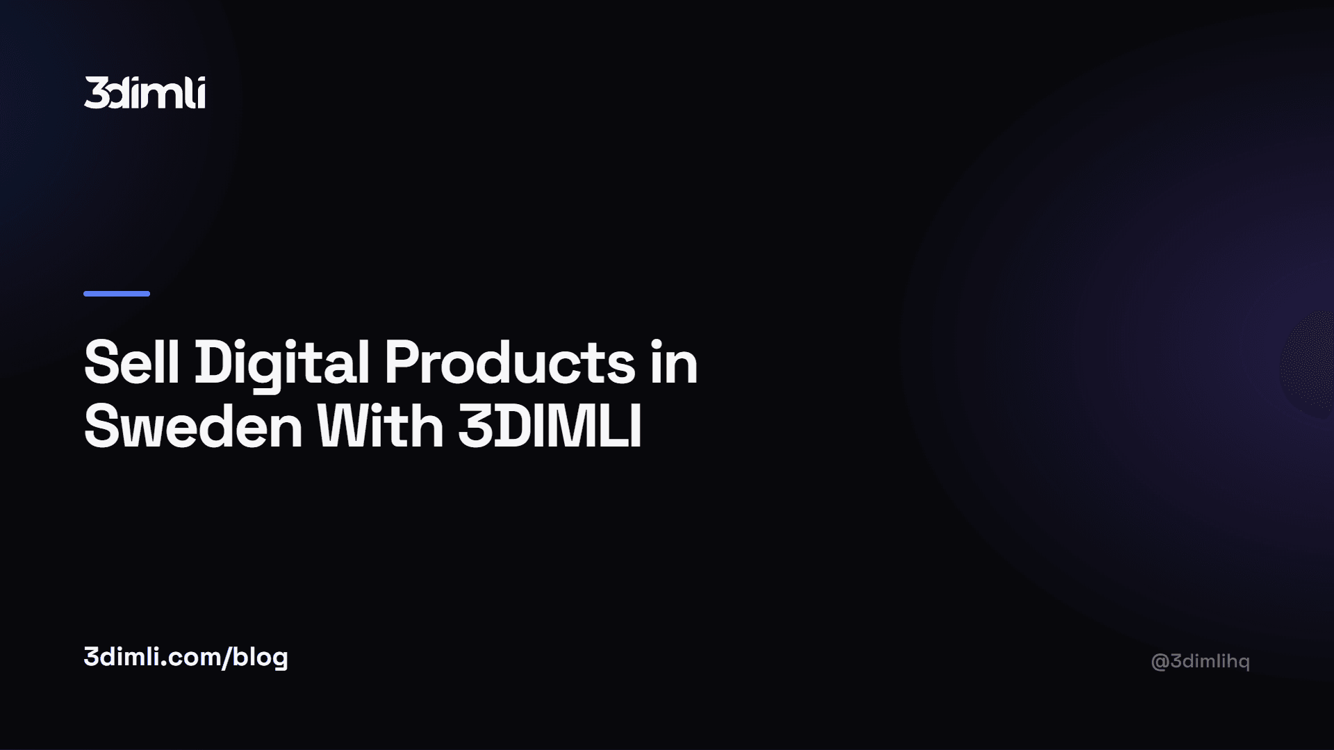 Cover Image for Sell Digital Products in Sweden With 3DIMLI