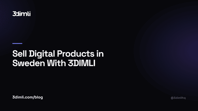 Cover Image for Sell Digital Products in Sweden With 3DIMLI
