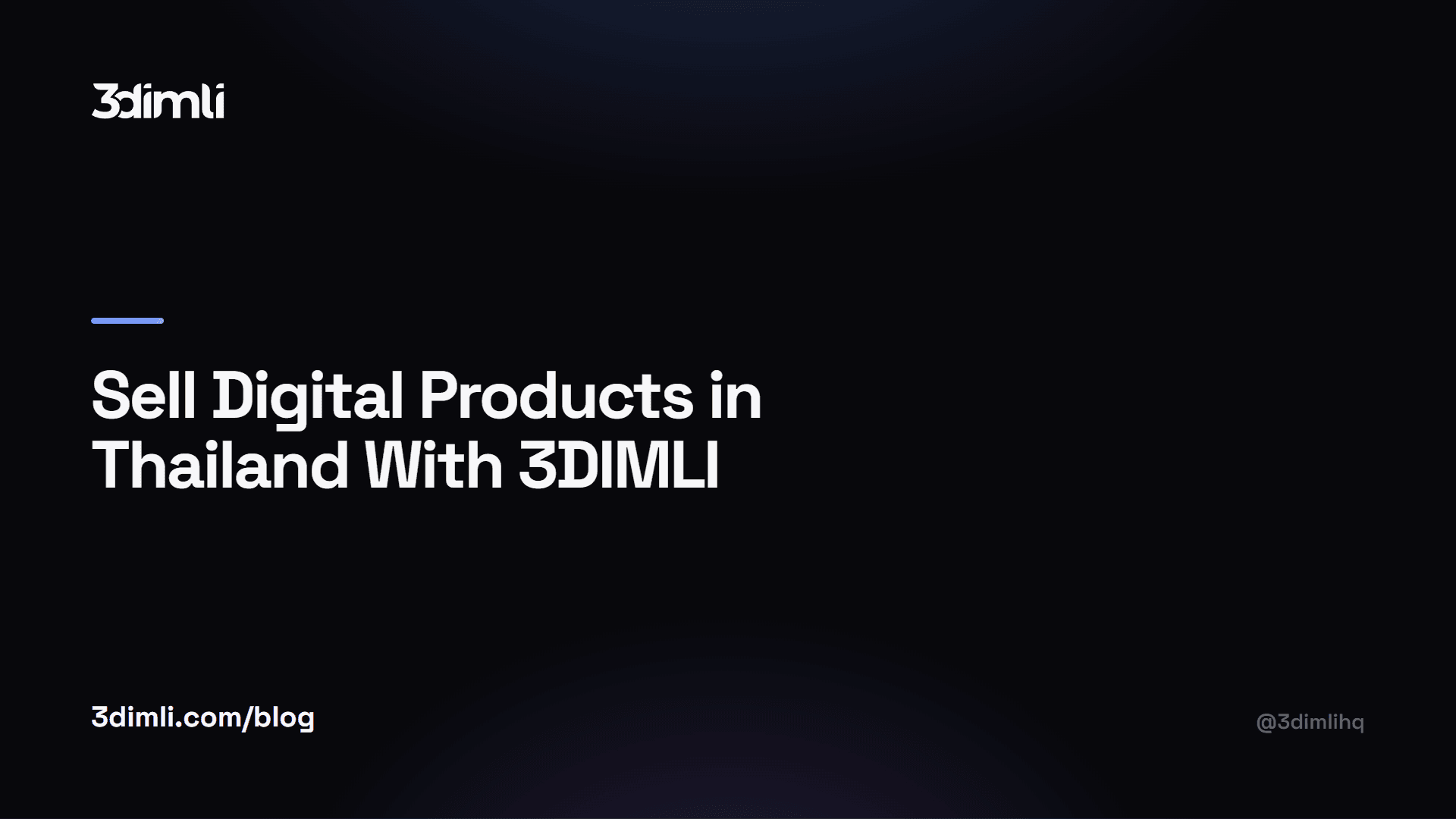 Cover Image for Sell Digital Products in Thailand With 3DIMLI