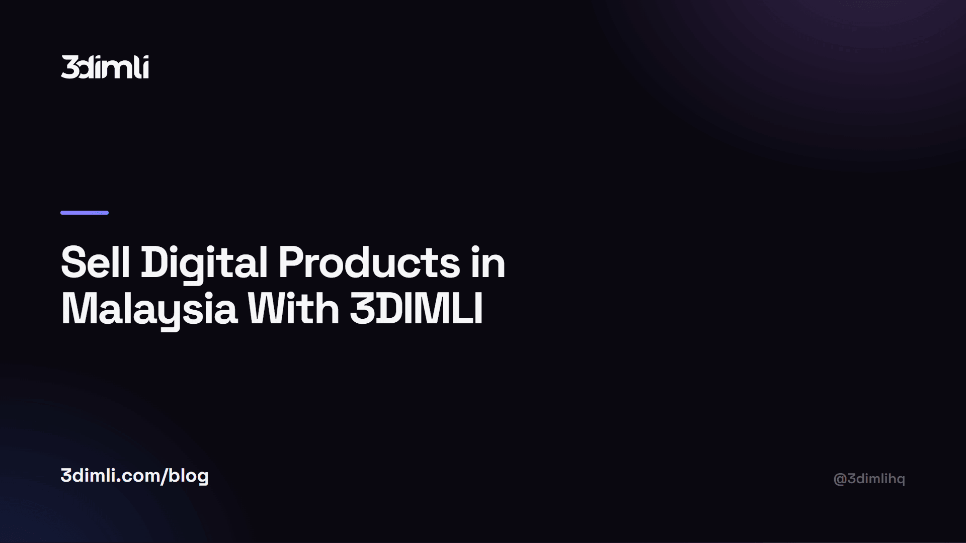 Cover Image for Sell Digital Products in Malaysia With 3DIMLI