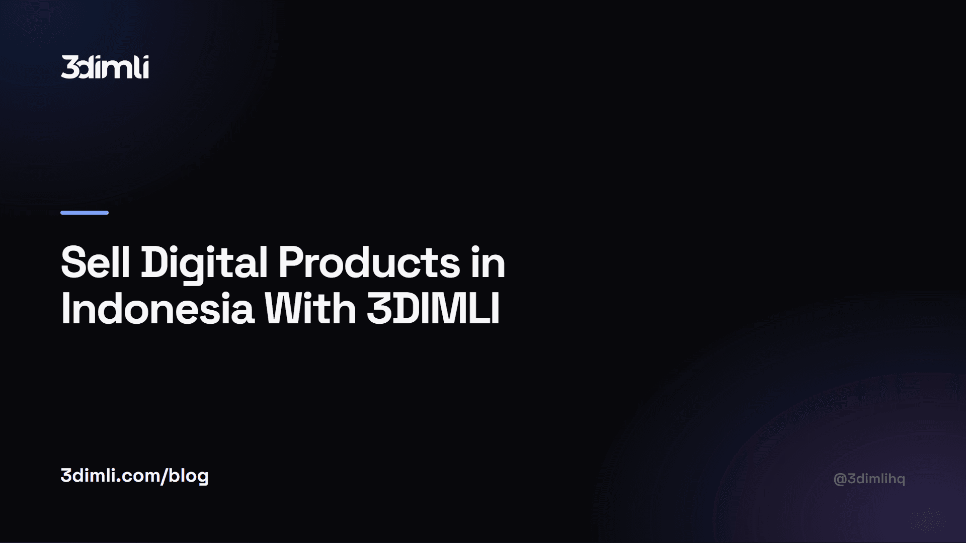 Cover Image for Sell Digital Products in Indonesia With 3DIMLI