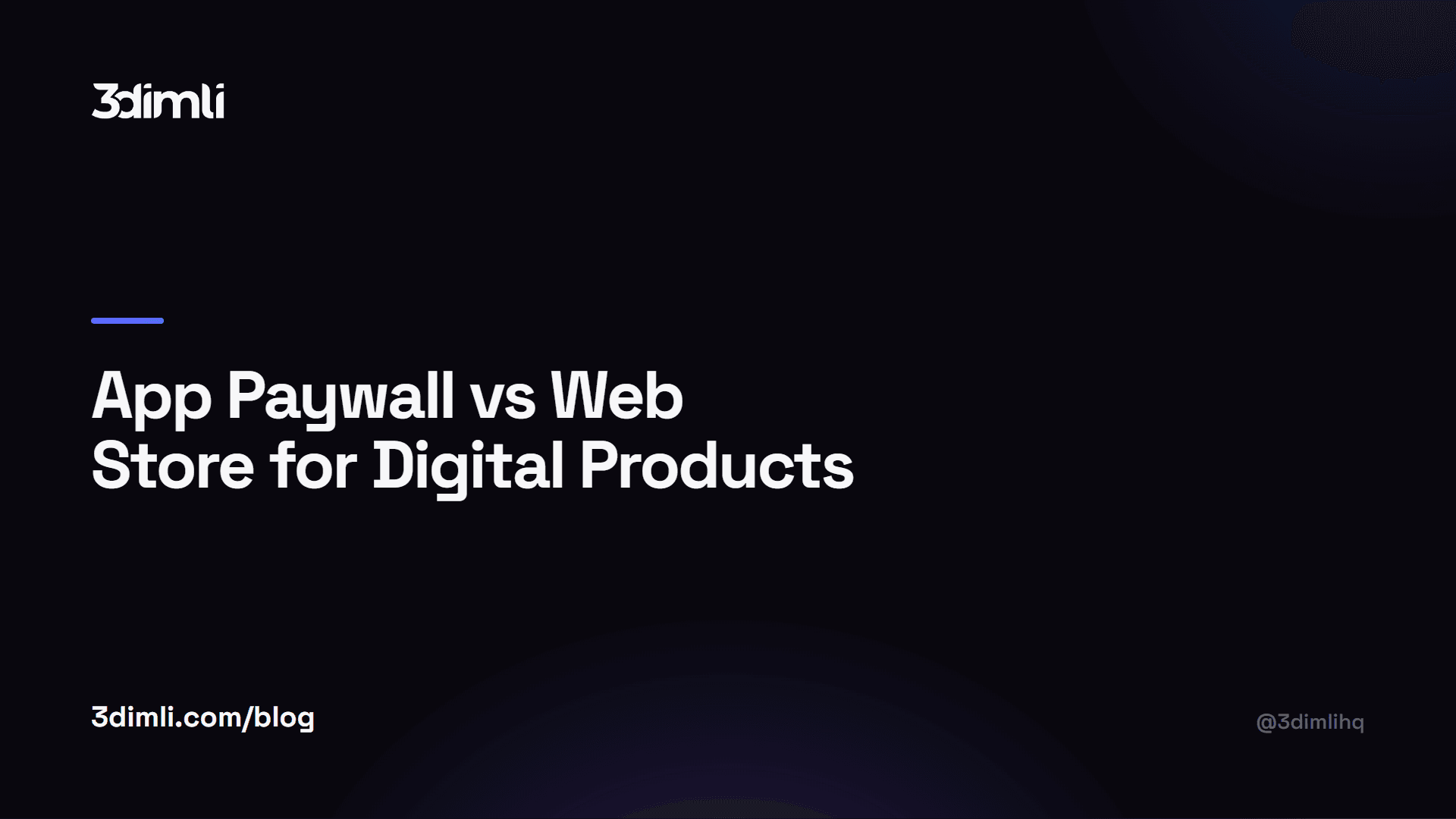 Cover Image for App Paywall vs Web Store for Digital Products