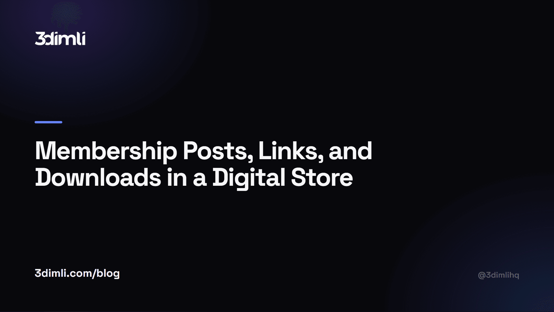 Cover Image for Membership Posts, Links, and Downloads in a Digital Store