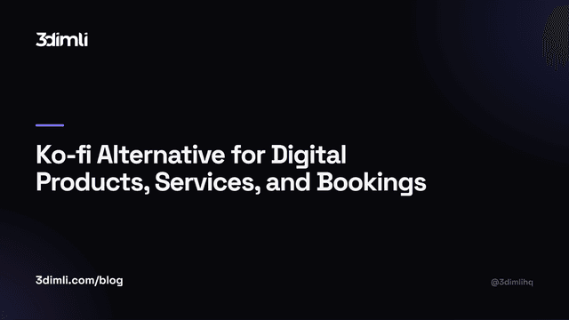 Cover Image for Ko-fi Alternative for Digital Products, Services, and Bookings