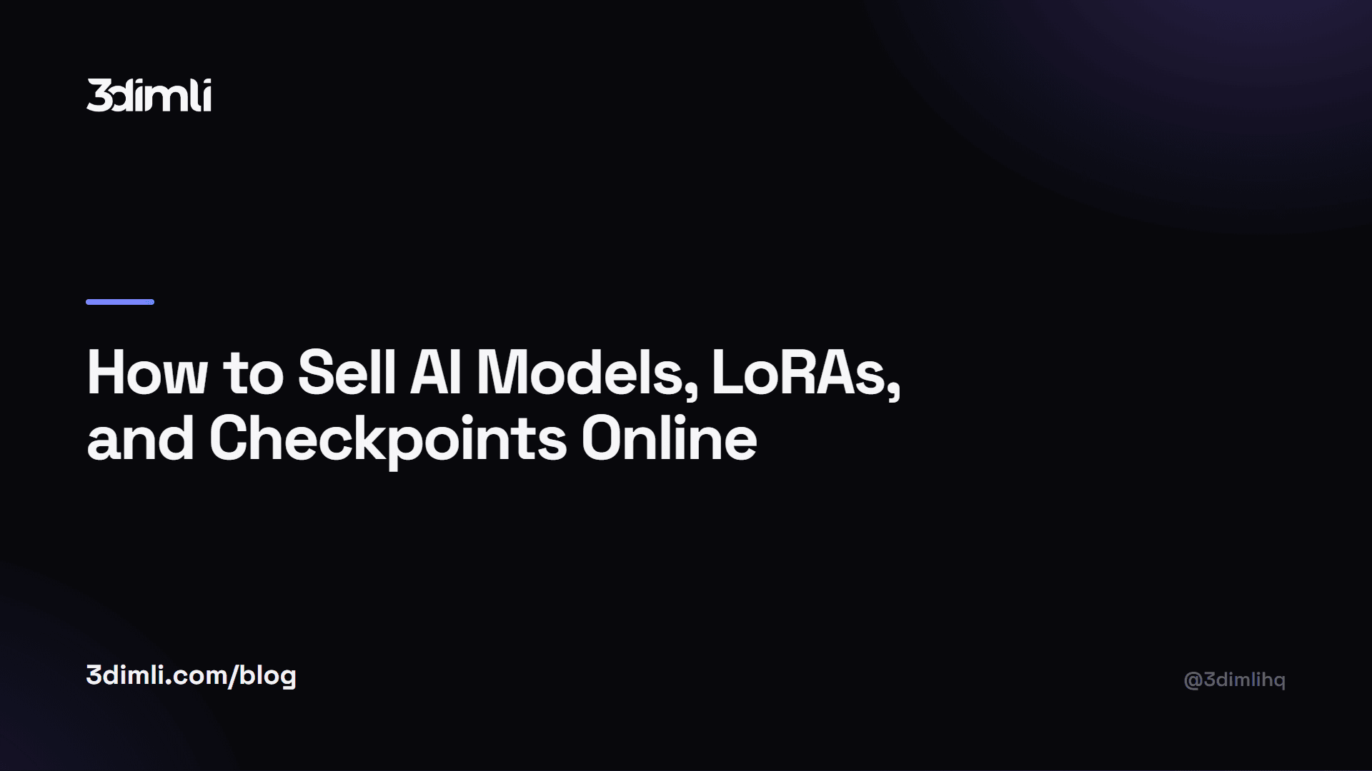 Cover Image for How to Sell AI Models, LoRAs, and Checkpoints Online