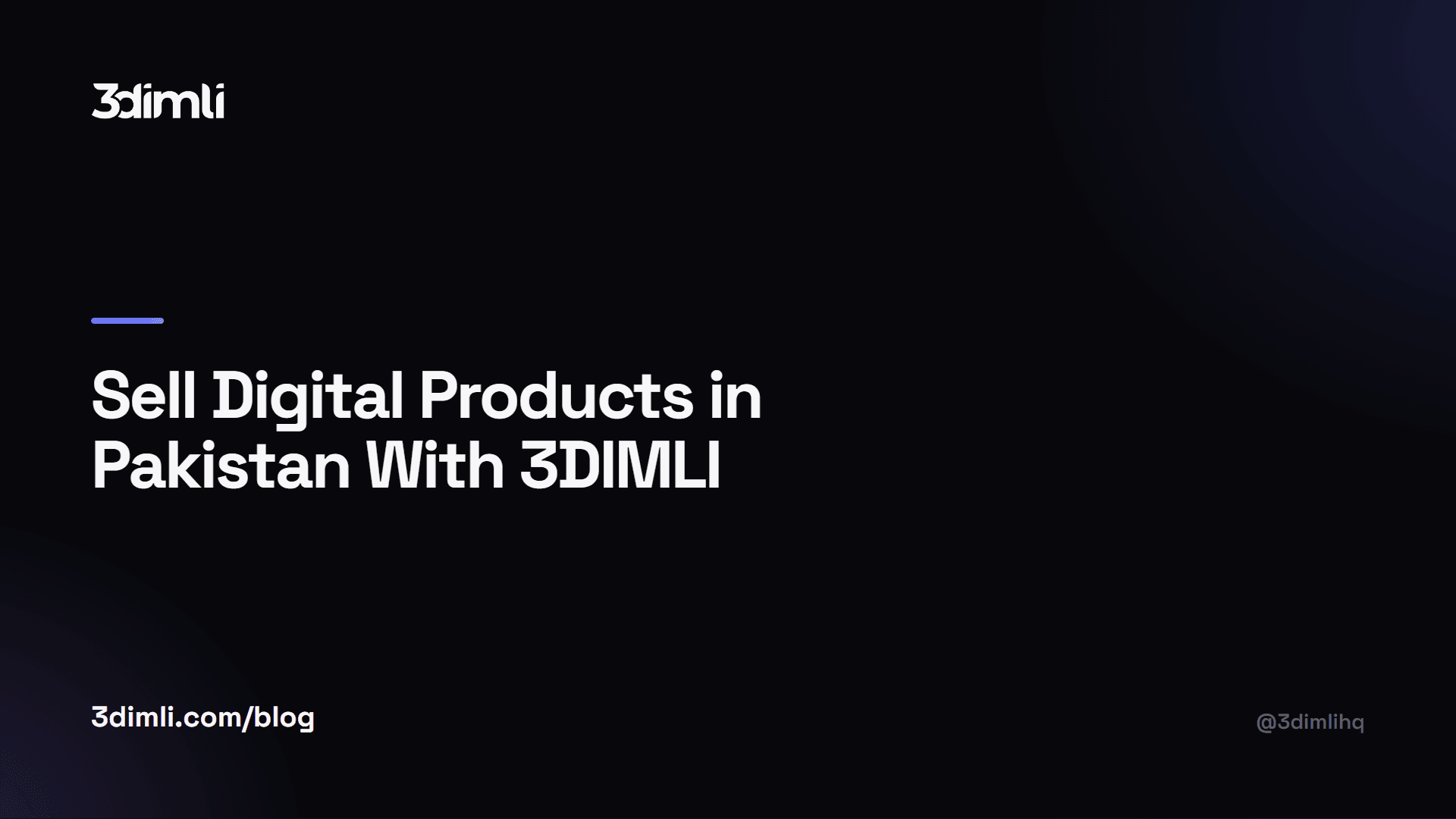 Cover Image for Sell Digital Products in Pakistan With 3DIMLI