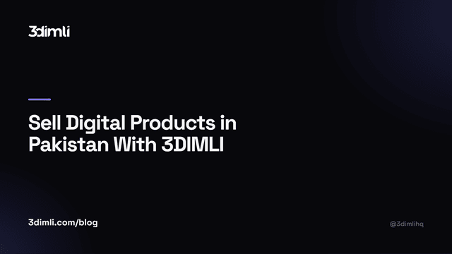 Cover Image for Sell Digital Products in Pakistan With 3DIMLI